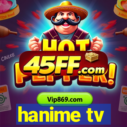 hanime tv